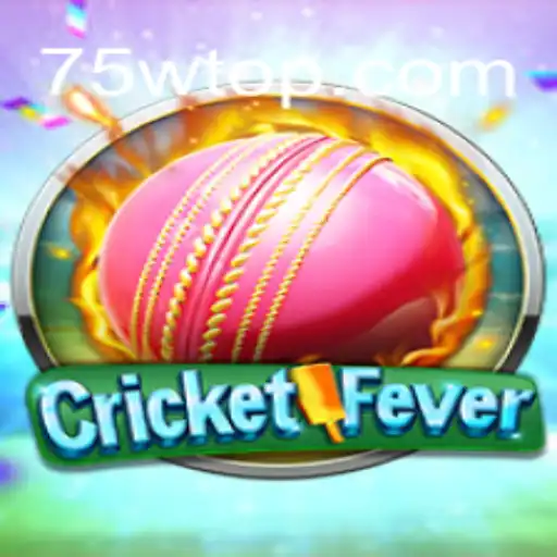 CricketFever: Explorando o Novo Fenômeno 75W no Mundo dos Jogos